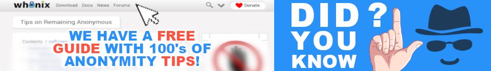 Did you know: Tips for anonymity